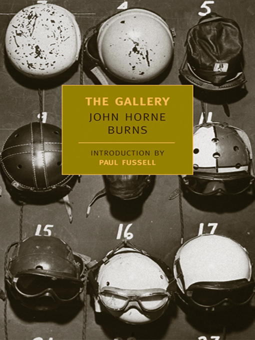 Title details for The Gallery by John Horne Burns - Wait list